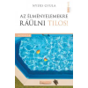 Napkút Kiadó Az élményelemekre ráülni tilos!
