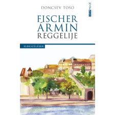 Napkút Kiadó Fischer Ármin reggelije (A) irodalom