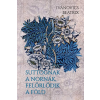 Napkút Kiadó Ivánovics Beatrix - Suttognak a Nornák, felőrlődik a föld