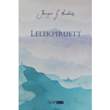 Napkút Kiadó Lélekpiruett regény