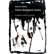 Napkút Kiadó Párizs-Budapest metró társadalom- és humántudomány