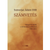 Napkút Kiadó Számvetés - Válogatott írások a történelem területéről 1984-2022