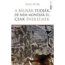 Napkút Kiadó Wesz Péter - A bálnák tudják, de nem mondják el, csak énekelnek regény