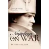  Napoleon: On War – Bruno Colson