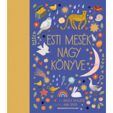 Napraforgó 2005 Esti mesék nagy könyve gyermek- és ifjúsági könyv