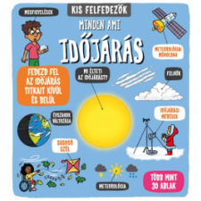 Napraforgó 2005 Kis felfedezők - Minden, ami időjárás gyermek- és ifjúsági könyv