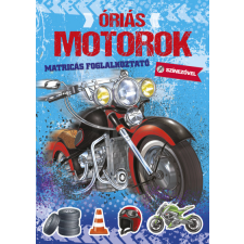 Napraforgó 2005 Óriás motorok gyermek- és ifjúsági könyv