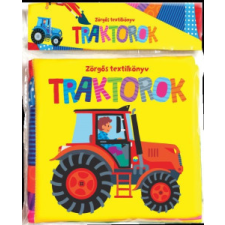 Napraforgó 2005 Zörgős textilkönyv - Traktorok gyermek- és ifjúsági könyv
