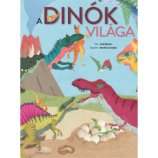Napraforgó A dinók világa gyermek- és ifjúsági könyv