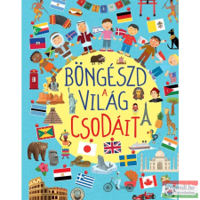 Napraforgó Böngészd a világ csodáit gyermek- és ifjúsági könyv