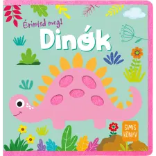 Napraforgó Érintsd meg! - Dinók kreatív és készségfejlesztő