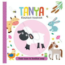 Napraforgó Kiadó Kirakósok kicsiknek - Tanya gyermek- és ifjúsági könyv