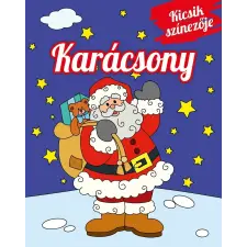 Napraforgó Kicsik színezője - Karácsony gyermek- és ifjúsági könyv