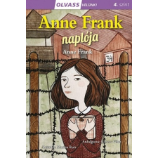 Napraforgó Könyvkiadó Anne Frank naplója - Olvass velünk! 4. szint gyermek- és ifjúsági könyv