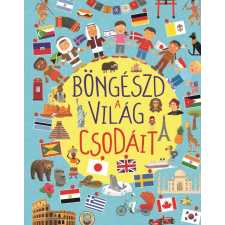 Napraforgó Könyvkiadó Böngészd a világ csodáit gyermek- és ifjúsági könyv