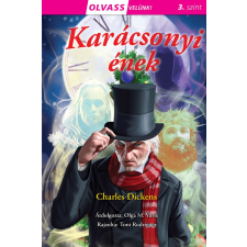 Napraforgó Könyvkiadó Charles Dickens - Olvass velünk! (3) - Karácsonyi ének gyermek- és ifjúsági könyv