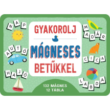 Napraforgó Könyvkiadó Gyakorolj mágneses betűkkel gyermek- és ifjúsági könyv