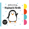 Napraforgó Könyvkiadó Húzd ki és nézd meg - Kispingvin fürdik