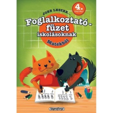 Napraforgó Könyvkiadó Jobb leszek ... matekból - 4. osztályosoknak kreatív és készségfejlesztő