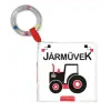Napraforgó Könyvkiadó Kontrasztos babakönyv - Járművek
