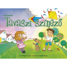 Napraforgó Könyvkiadó Major Eszter - Évszakok - Tavaszi színező gyermek- és ifjúsági könyv
