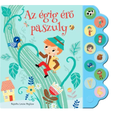 Napraforgó Könyvkiadó Mesés hangoskönyvek - Az égigérő paszuly gyermek- és ifjúsági könyv
