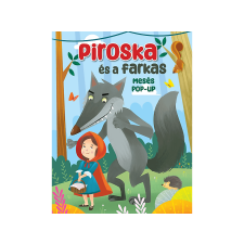  Napraforgó Könyvkiadó - Mesés pop-up Piroska és a farkas gyermek- és ifjúsági könyv