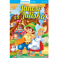 Napraforgó Könyvkiadó Olvass velünk! (1) - Jancsi és Juliska gyermek- és ifjúsági könyv