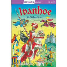 Napraforgó Könyvkiadó Olvass velünk! (4) - Ivanhoe - Ivanhoe gyermek- és ifjúsági könyv