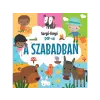  Napraforgó Könyvkiadó - Sürgő-forgó pop-up A szabadban