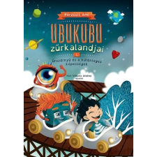 Napraforgó Könyvkiadó Ubukubu Zűrkalandjai 1. gyermek- és ifjúsági könyv