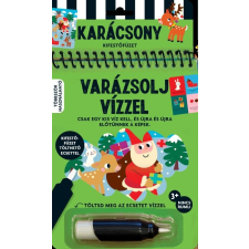 Napraforgó Könyvkiadó Varázsolj vízzel - Karácsony gyermek- és ifjúsági könyv