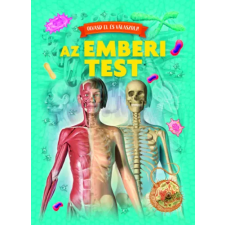 Napraforgó Olvasd el és válaszolj! - Emberi test gyermek- és ifjúsági könyv