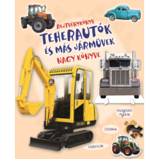 Napraforgó Rejtvénykönyv - Teherautók és más járművek nagy könyve gyermek- és ifjúsági könyv