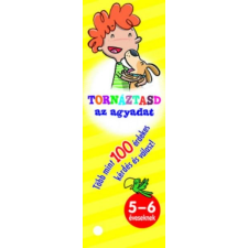 Napraforgó Tornáztasd az agyadat! - 5-6 éveseknek gyermek- és ifjúsági könyv