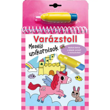 Napraforgó Varázstoll: Mesélő unikornisok kifestő füzet kreatív és készségfejlesztő