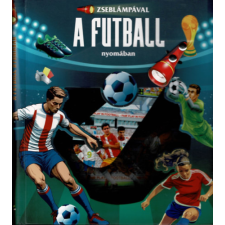 Napraforgó Zseblámpával - A futball nyomában gyermek- és ifjúsági könyv