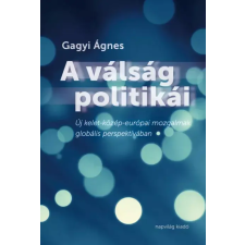 Napvilág A válság politikái egyéb e-könyv