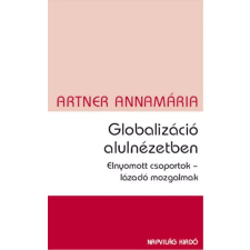 Napvilág Globalizáció alulnézetben egyéb e-könyv