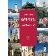 Napvilág Közép-Európa. Van? Volt? Lesz? egyéb e-könyv