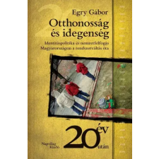 Napvilág Otthonosság és idegenség egyéb e-könyv