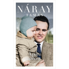 Náray Tamás - Apám szerint egyéb könyv