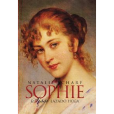 Natalie Scharf SOPHIE - SISSI LÁZADÓ HÚGA regény