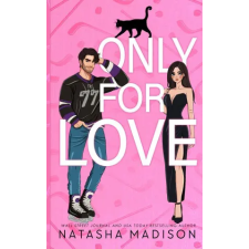 Natasha Madison Only For Love | Madison idegen nyelvű könyv