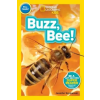 National Geographic Kids National Geographic Kids Readers: Buzz, Bee! – Jennifer Szymanski