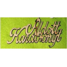  Natúr fa 'Áldott Karácsonyt' felirat. Mérete: 9x5 cm dekorációs kellék