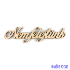  Natúr fa felirat közepes 2,5x10cm - Nem felejtünk dekorációs kellék