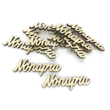  Natúr fa - Nőnapra felirat 1,8x6,4cm 10db/csomag dekorációs kellék