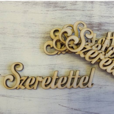  Natúr fa &quot;Szeretettel&quot; felirat 9,5cm dekorációs kellék