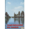 Natura Legérdekesebb kis tavaink